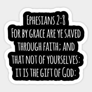 Ephesians 2:8 King James Version (KJV) Bible Verse Typography Sticker
